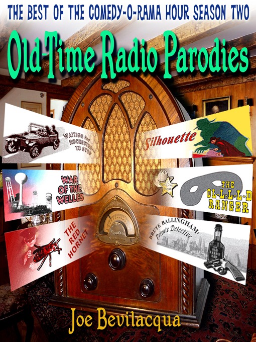 Title details for Old-Time Radio Parodies by Joe Bevilacqua - Available
